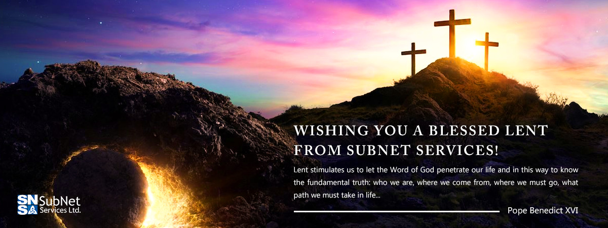 Wishing You a Blessed Lent from Subnet Services