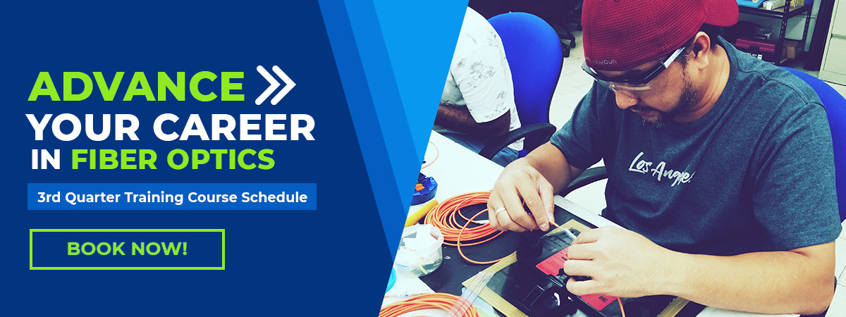 Fiber Optics Third Quarter Training Schedule